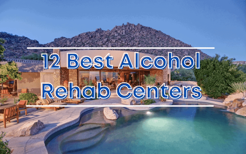 Best Alcohol Rehab Centers