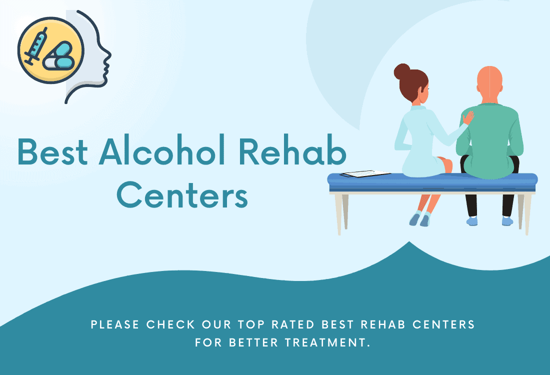 12 Best Alcohol Rehab Centers For Better Addiction Treatment