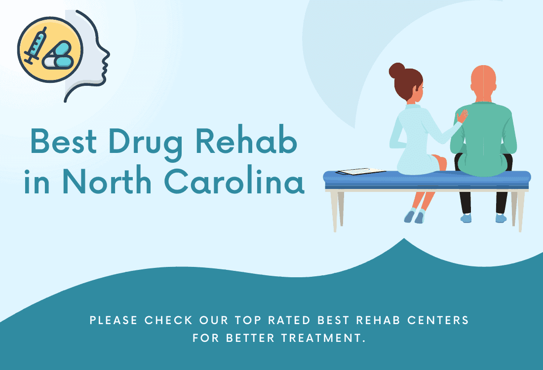 Top 8 Best Drug Rehab in North Carolina For Better Treatment