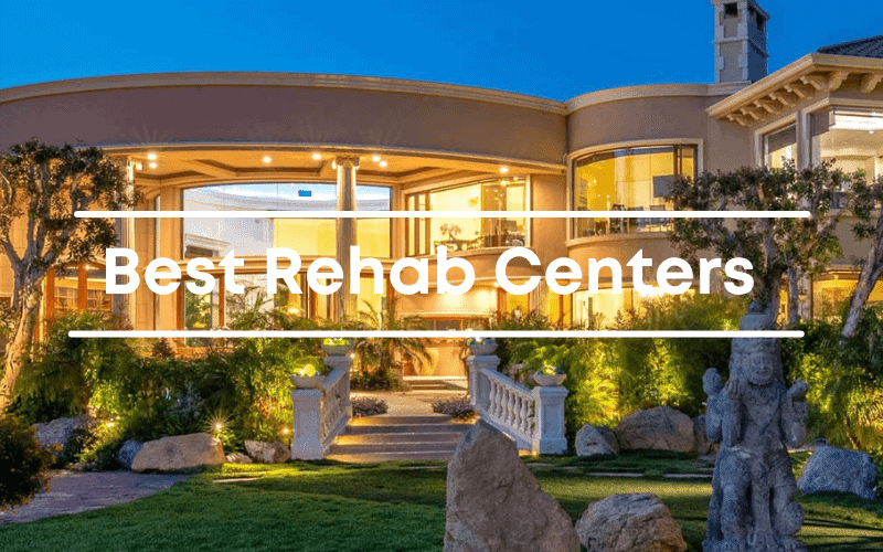 Best Rehab Centers